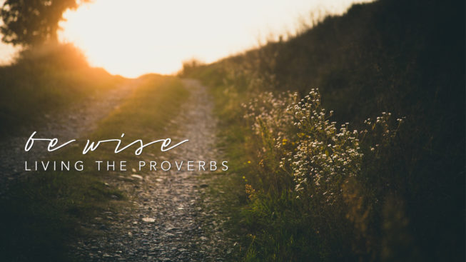 Week 1: The Purpose of Proverbs