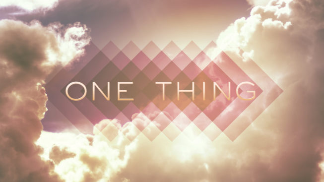 One Thing Wk. 3
