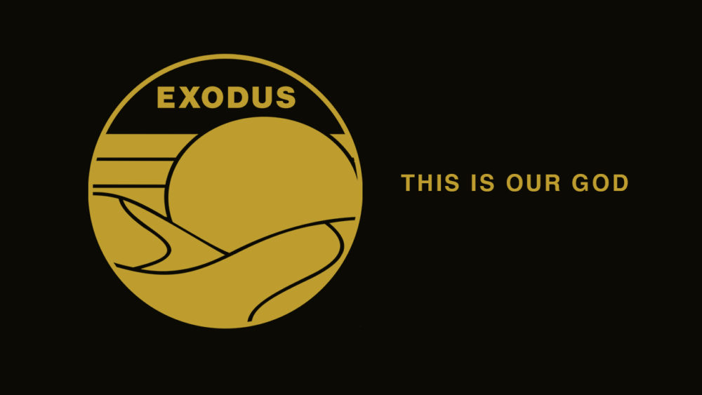 Week 1: Where is God? (Exodus 1: 2-9)