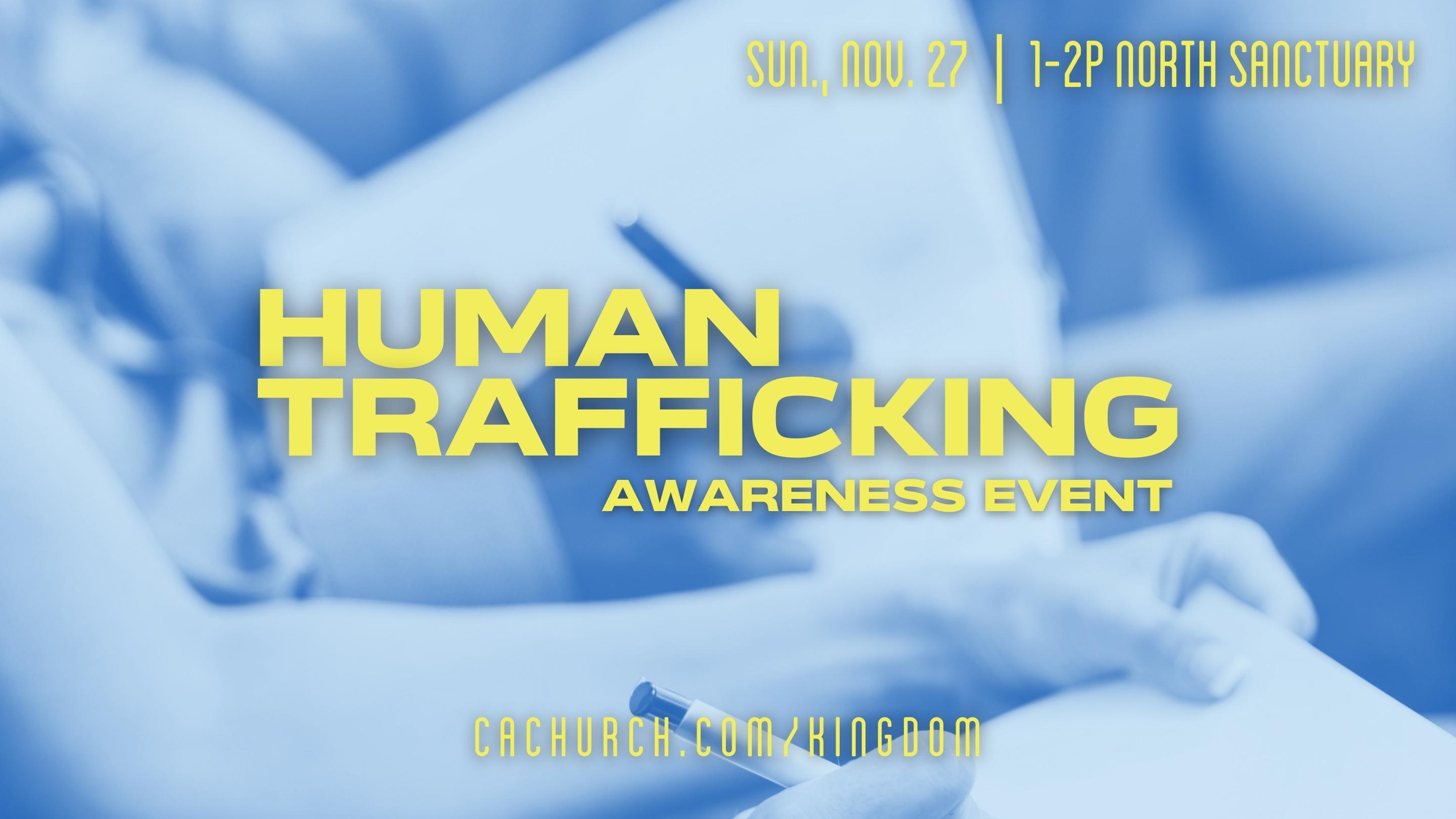 Human Trafficking Awareness Event Christian Assembly