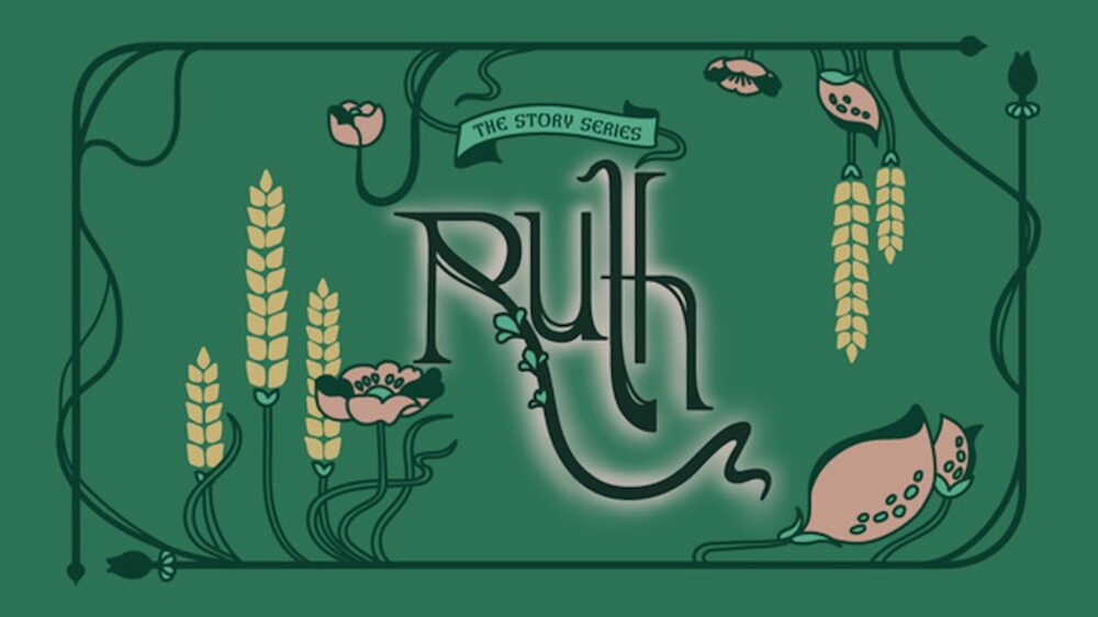 Week 6: Ruth 4:13-22